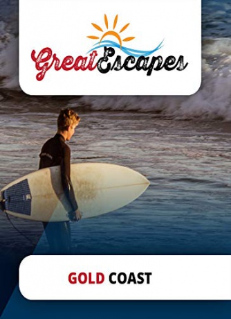 Great Escapes Gold Coast [Blu-Ray]