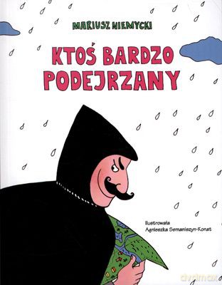 Ktoś bardzo podejrzany - Mariusz Niemycki [KSIĄŻKA]