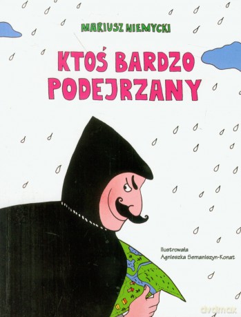Ktoś bardzo podejrzany - Mariusz Niemycki [KSIĄŻKA]