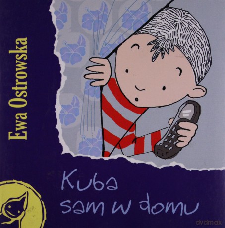 Kuba sam w domu - Ewa Ostrowska [KSIĄŻKA]