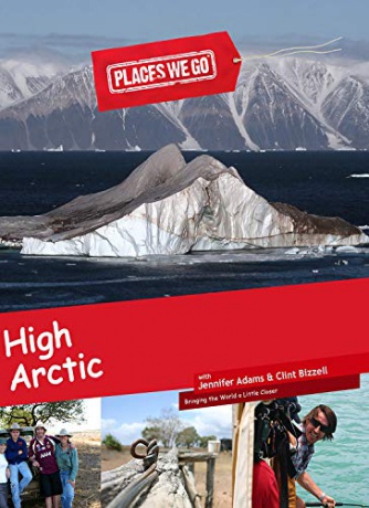 Places We Go High Arctic [Blu-Ray]