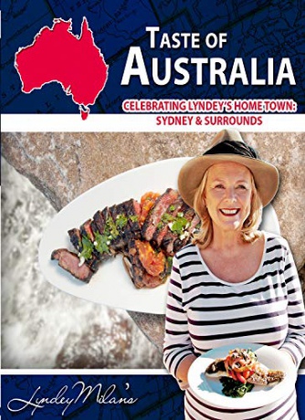 Taste of Australia Celebrating Lyndey's Home Town Australia [Blu-Ray]