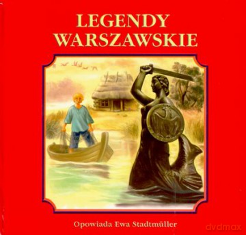 Legendy warszawskie - Ewa Stadtmuller [KSIĄŻKA]