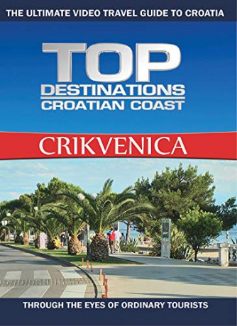 Top Destinations Crikvenica [Blu-Ray]