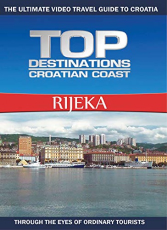 Top Destinations Rijeka [Blu-Ray]