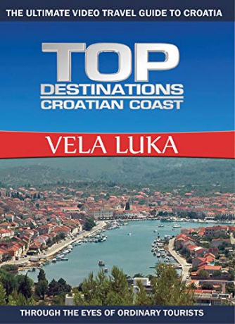 Top Destinations Vela Luka [Blu-Ray]