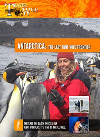 Travel Wild Antarctica The Last True Wild Frontier [Blu-Ray]