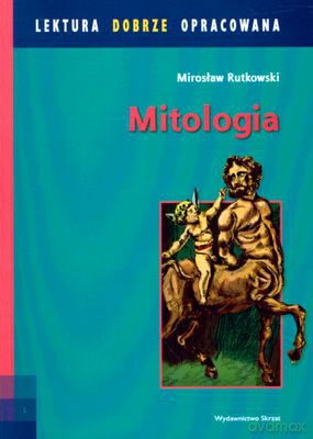 Mitologia - Opr.Agnieszka Sabak [KSIĄŻKA]