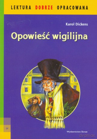 Opowieść wigilijna - Karol Dickens [KSIĄŻKA]