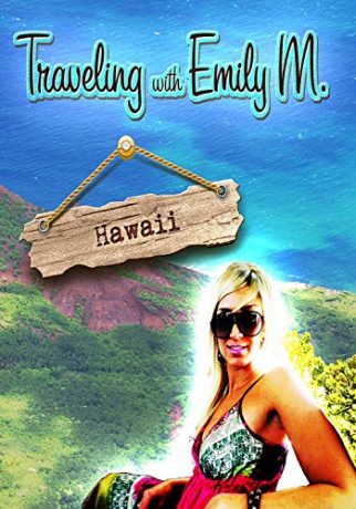 Traveling with Emily Hawaii [Blu-Ray]