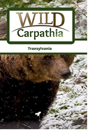 Wild Carpathia Transylvania [Blu-Ray]