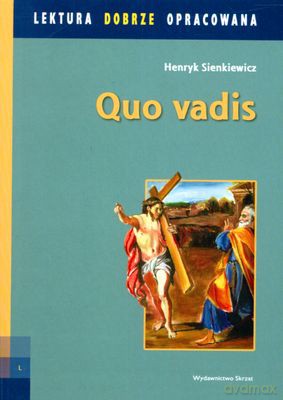 Quo Vadis - Henryk Sienkiewicz [KSIĄŻKA]