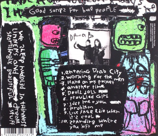 Drab City: Good Songs For Bad People [CD]