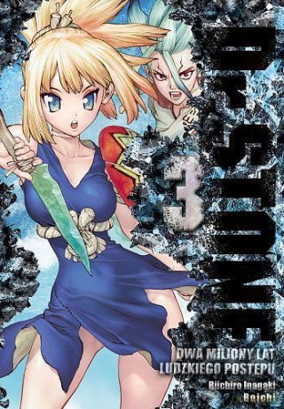 Dr. Stone (Tom 3) - Riichiro Inagaki [KOMIKS]