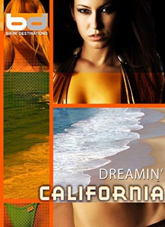 Bikini Destinations California Dreamin [Blu-Ray]