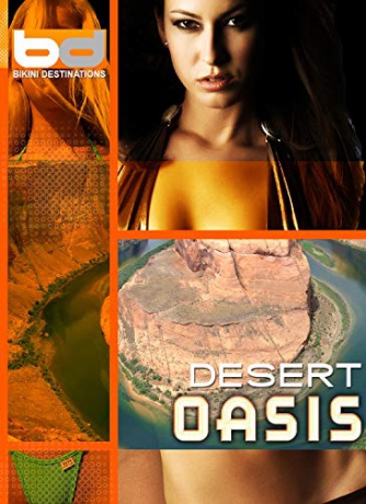 Bikini Destinations Desert Oasis [Blu-Ray]