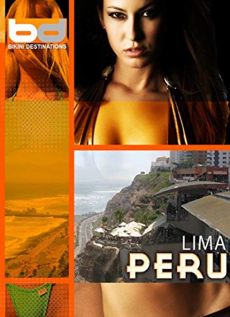Bikini Destinations Lima Peru [Blu-Ray]