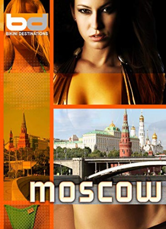 Bikini Destinations Moscow [Blu-Ray]