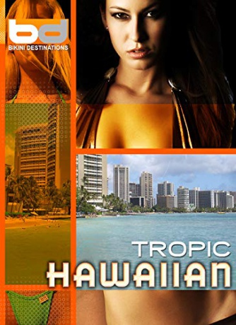 Bikini Destinations On Location with Hawaiian Tropic [Blu-Ray]