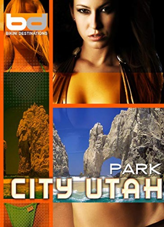 Bikini Destinations Park City Utah [Blu-Ray]