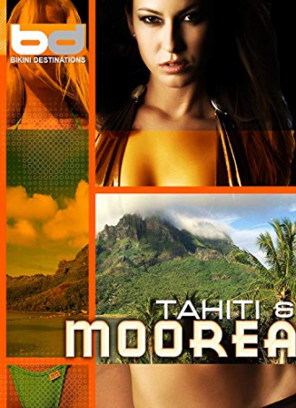 Bikini Destinations Tahiti/Moorea [Blu-Ray]