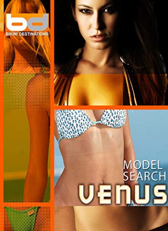 Bikini Destinations Venus Model Search [Blu-Ray]