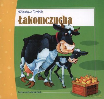 Łakomczucha - Wiesław Drabik [KSIĄŻKA]