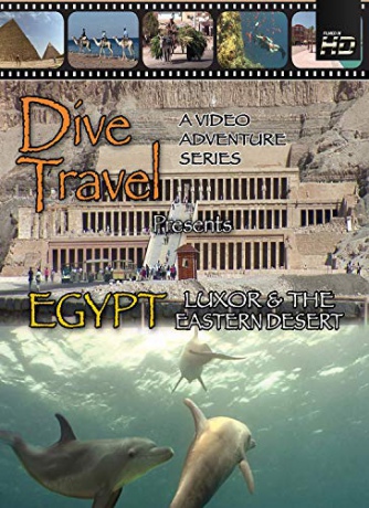 Dive Travel Egypt Luxor and the Eastern Desert [Blu-Ray]