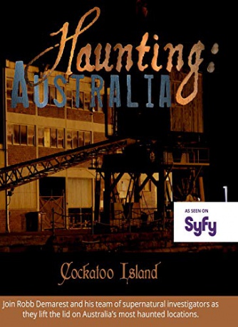 Haunting Australia Cockatoo Island [Blu-Ray]