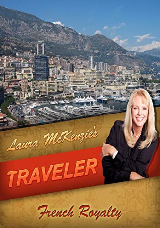 Laura McKenzie's Traveler French Royalty [Blu-Ray]