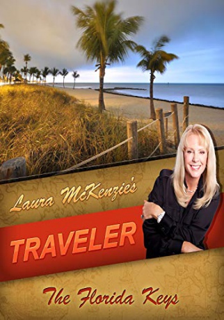 Laura McKenzie's Traveler The Florida Keys [Blu-Ray]