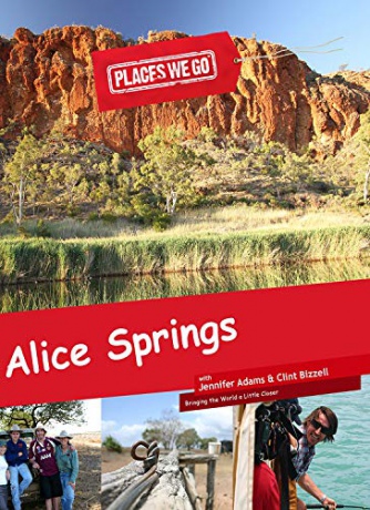 Places We Go Alice Springs, NT [Blu-Ray]