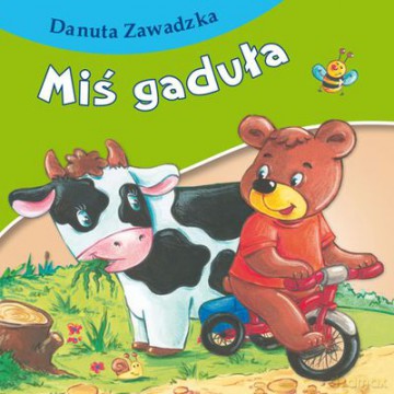 Miś gaduła - Wiesław Drabik [KSIĄŻKA]