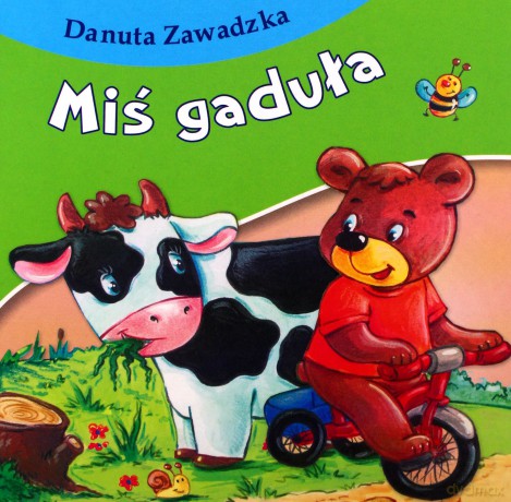 Miś gaduła - Wiesław Drabik [KSIĄŻKA]