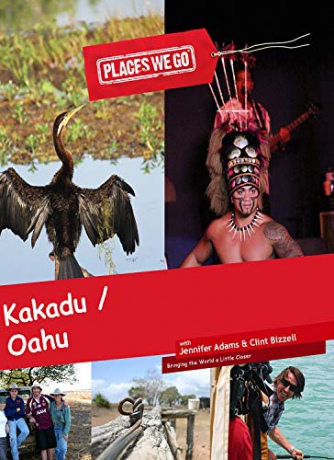 Places We Go Kakadu National Park Australia and Oahu, Hawaii [Blu-Ray]