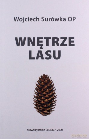Wnętrze lasu - Wojciech Surówka [KSIĄŻKA]