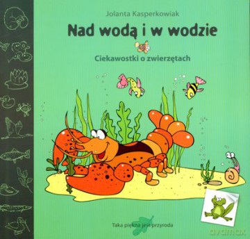 Nad woda i w wodzie - Jolanta Kasperkowiak [KSIĄŻKA]