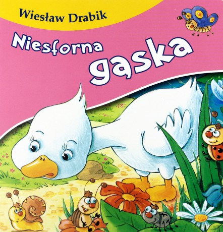 Niesforna gąska tw. - Wiesław Drabik [KSIĄŻKA]