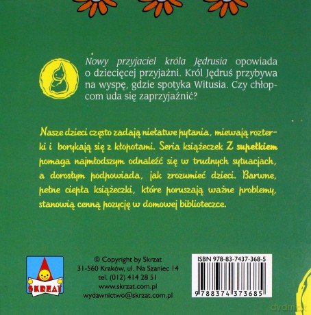 Nowy przyjaciel króla Jędrusia - Ewa Ostrowska [KSIĄŻKA]