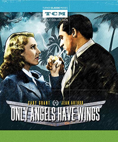 Only Angels Have Wings (Tylko aniołowie mają skrzydła) [Blu-Ray]