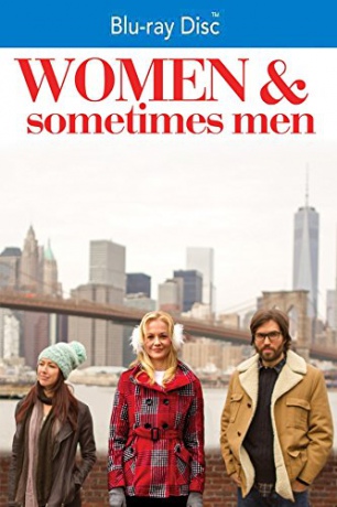 Women and Sometimes Men [Blu-Ray]