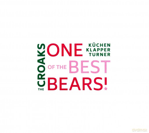 The Croaks: One of the best bears! [CD]