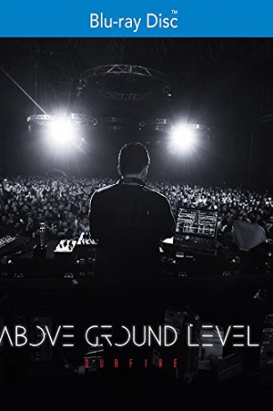 Above Ground Level: Dubfire [Blu-Ray]