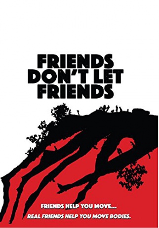 Friends Don't Let Friends [Blu-Ray]
