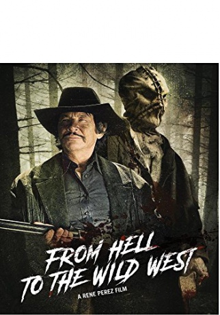 From Hell to the Wild West [Blu-Ray]