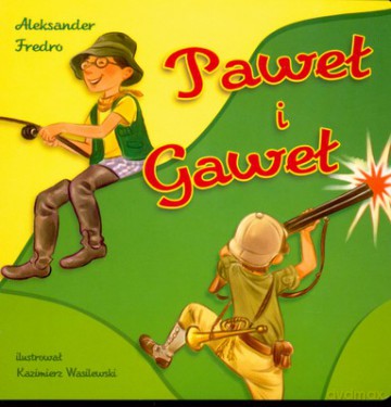 Paweł i Gaweł - Aleksander Fredro [KSIĄŻKA]