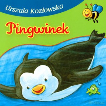 Pingwinek - Urszula Kozłowska [KSIĄŻKA]