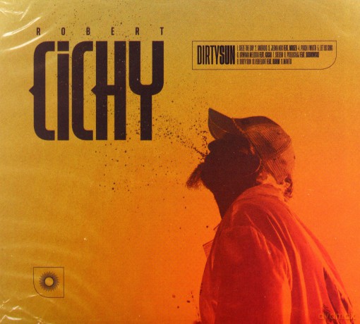 Robert Cichy: Dirty Sun [CD]