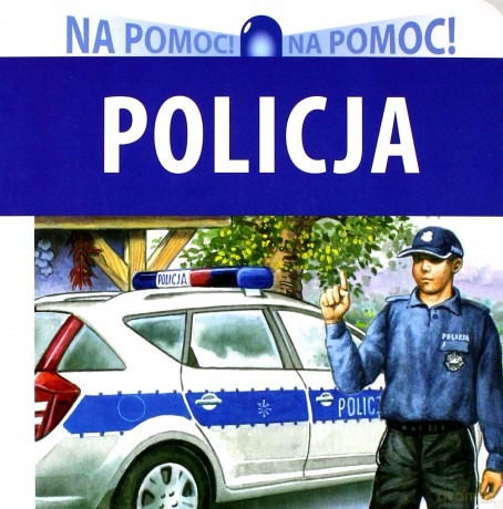 Policja (Na Pomoc) - Wiesław Drabik [KSIĄŻKA]