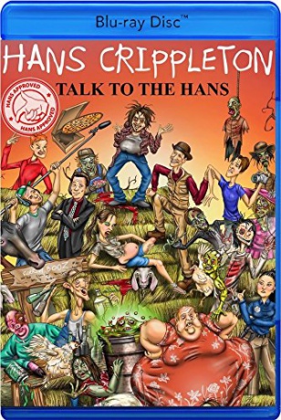 Hans Crippleton: Talk to the Hans [Blu-Ray]